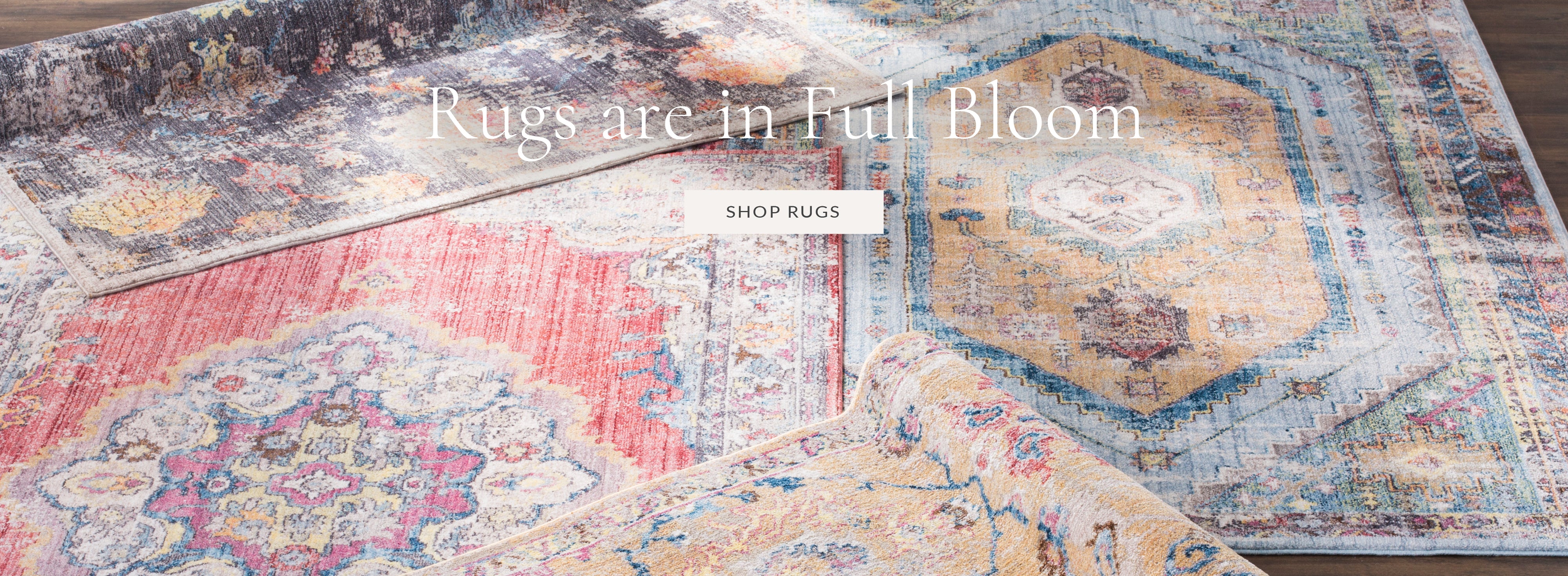 Rugs Are In Full Bloom